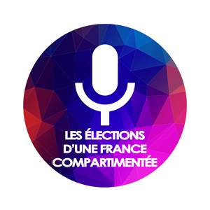 PODCAST-les-elections-d-une-france-compartimentee-2022